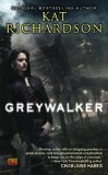 Greywalker (Greywalker, Book 1)