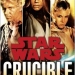 Star Wars Crucible – Book Review