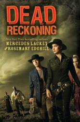 Dead Reckoning, Mercedes Lackey