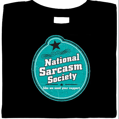 sarcasm Shirt