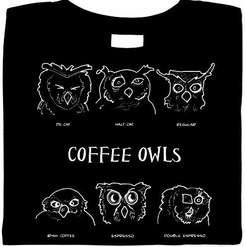 coffee shirt, funny coffee shirt