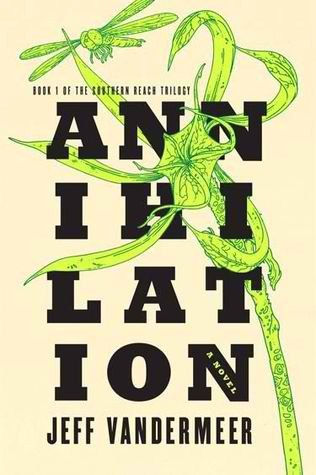 The Southern Reach Trilogy Book 1 Jeff VanderMeer Book Review