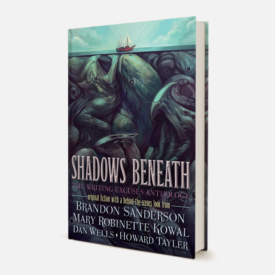 Shadows Beneath: The Writing Excuses Anthology Book Cover