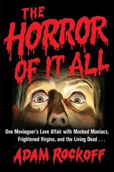horror of it all, horror novel, adam rockoff