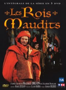 shows like game of thrones, les rois maudits, maurice druon, gilles béhat