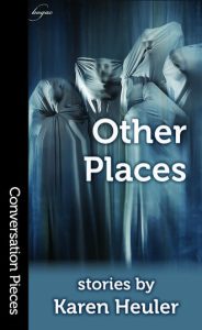 other places karen heuler book review